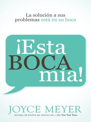 cover image of ¡Esta boca mía!